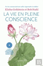 La Vie En Pleine Conscience
