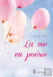 La Vie En Poésie