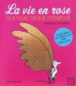 Bertrand.pt - La Vie En Rose ; Nouveau Mode D'Emploi (Édition 2015)
