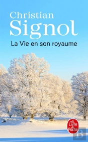 La Vie En Son Royaume