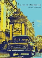 La Vie En Strapontin Et Autres Nouvelles