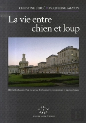 La Vie Entre Chien Et Loup