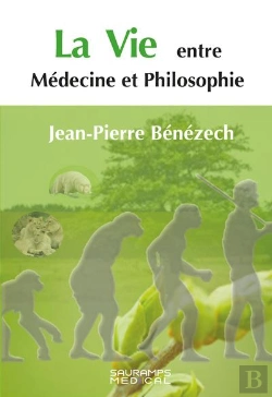 Bertrand.pt - La Vie Entre Médecine Et Philosophie