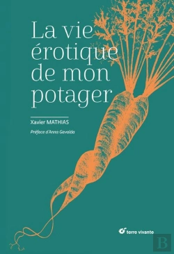 Bertrand.pt - La Vie Érotique De Mon Potager