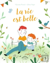 La Vie Est Belle