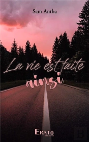 La Vie Est Faite Ainsi