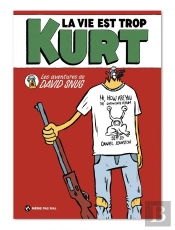 La Vie Est Trop Kurt