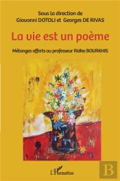 La Vie Est Un Poème
