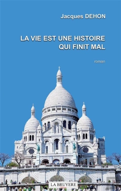 Bertrand.pt - La Vie Est Une Histoire Qui Finit Mal
