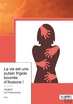 Bertrand.pt - La Vie Est Une Putain Frigide Bourrée D'Illusions !