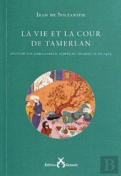 La Vie Et La Cour De Tamerlan