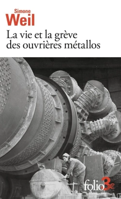 Bertrand.pt - La Vie Et La Grève Des Ouvrières Métallos : Suivi D'Expérience De La Vie D'Usine