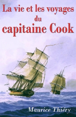 Bertrand.pt - La Vie Et Les Voyages Du Capitaine Cook
