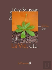 La Vie, Etc.