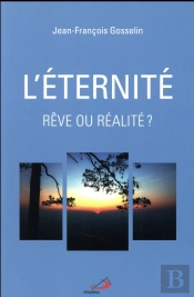 La Vie Éternelle Pourquoi Pas