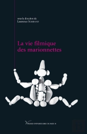 La Vie Filmique Des Marionnettes