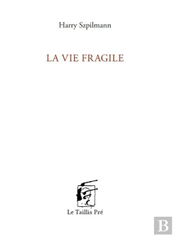 Bertrand.pt - La Vie Fragile