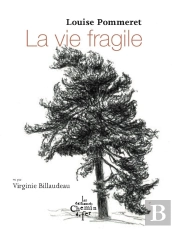 La Vie Fragile