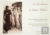 La Vie Heureuse De Dante Alighieri ; Suite D'Eaux-Fortes D'Alfredo Muller Sur Les Textes De La Vita Nuova
