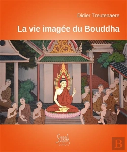 Bertrand.pt - La Vie Imagée De Bouddha