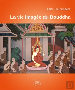 Bertrand.pt - La Vie Imagée Du Bouddha