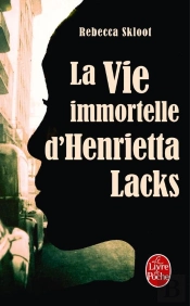 La Vie Immortelle D'Henrietta Lacks