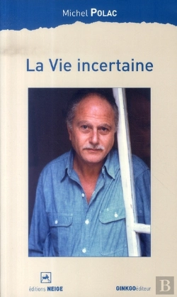 Bertrand.pt - La Vie Incertaine