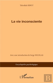 La Vie Inconsciente
