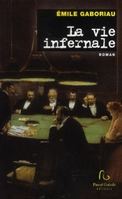 La Vie Infernale