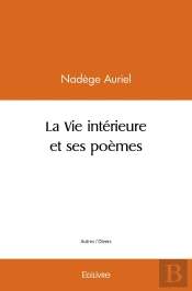 La Vie Intérieure Et Ses Poèmes