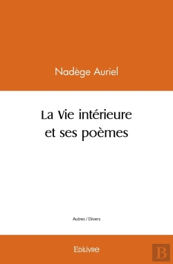 Bertrand.pt - La Vie Intérieure Et Ses Poèmes