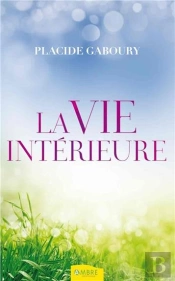 La Vie Interieure