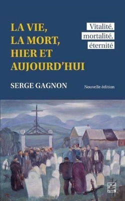 Bertrand.pt - La Vie, La Mort, Hier Et Aujourd'Hui : Vitalité, Mortalité, Éternité