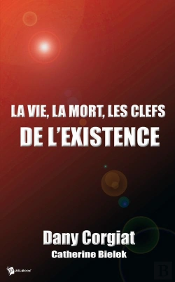 Bertrand.pt - La Vie, La Mort, Les Clefs De L'Existence