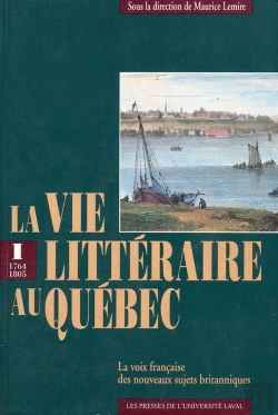 Bertrand.pt - La Vie Litteraire Au Quebec V 01