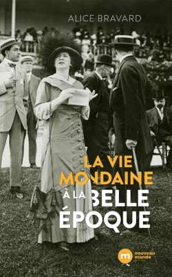 Bertrand.pt - La Vie Mondaine À La Belle Époque
