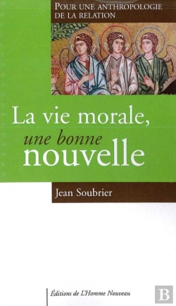 Bertrand.pt - La Vie Morale, Une Bonne Nouvelle : Pour Une Anthropologie De La Relation