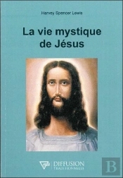 La Vie Mystique De Jésus
