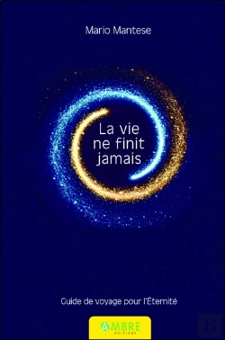 Bertrand.pt - La Vie Ne Finit Jamais - Guide De Voyage Pour L'Eternite