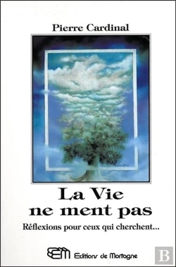 Bertrand.pt - La Vie Ne Ment Pas - Reflexions Pour Ceux Qui Cherchent...