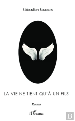 Bertrand.pt - La Vie Ne Tient Qu'À Un Fils