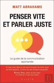 La Vie N'Est Pas Un Ted Talk - Le Guide De La Communication Spontanee