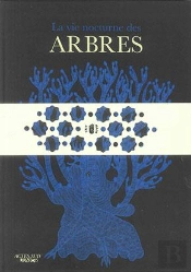 La Vie Nocturne Des Arbres
