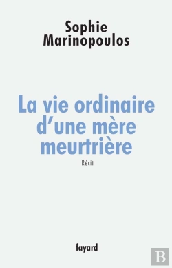 Bertrand.pt - La Vie Ordinaire D'Une Mère Meurtrière