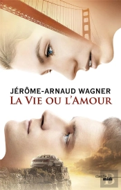 La Vie Ou L'Amour