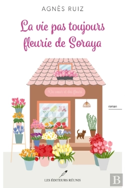 Bertrand.pt - La Vie Pas Toujours Fleurie De Soraya