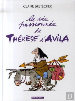 Bertrand.pt - La Vie Passionnée De Thérèse D'Avila