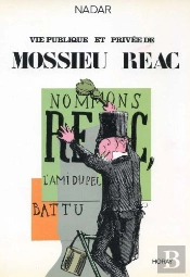 La Vie Privee Et Publique De Mr Reac