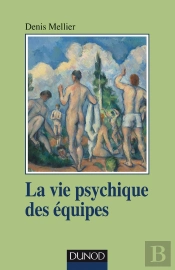 La Vie Psychique Dans Les Équipes De Soin