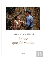 La Vie Que J'Ai Voulue